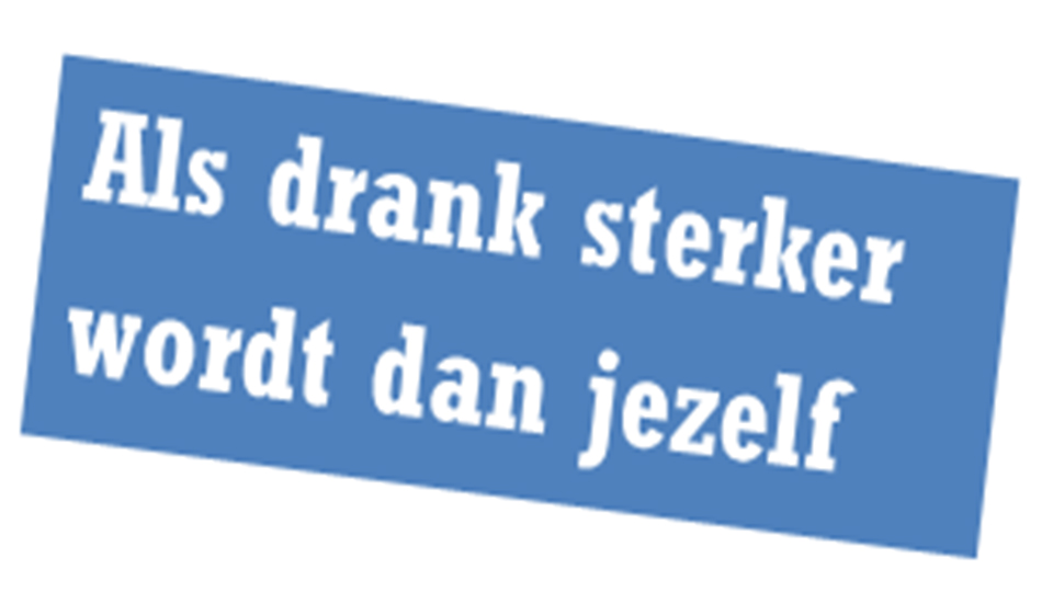 AA als drank sterker wordt dan jezelf